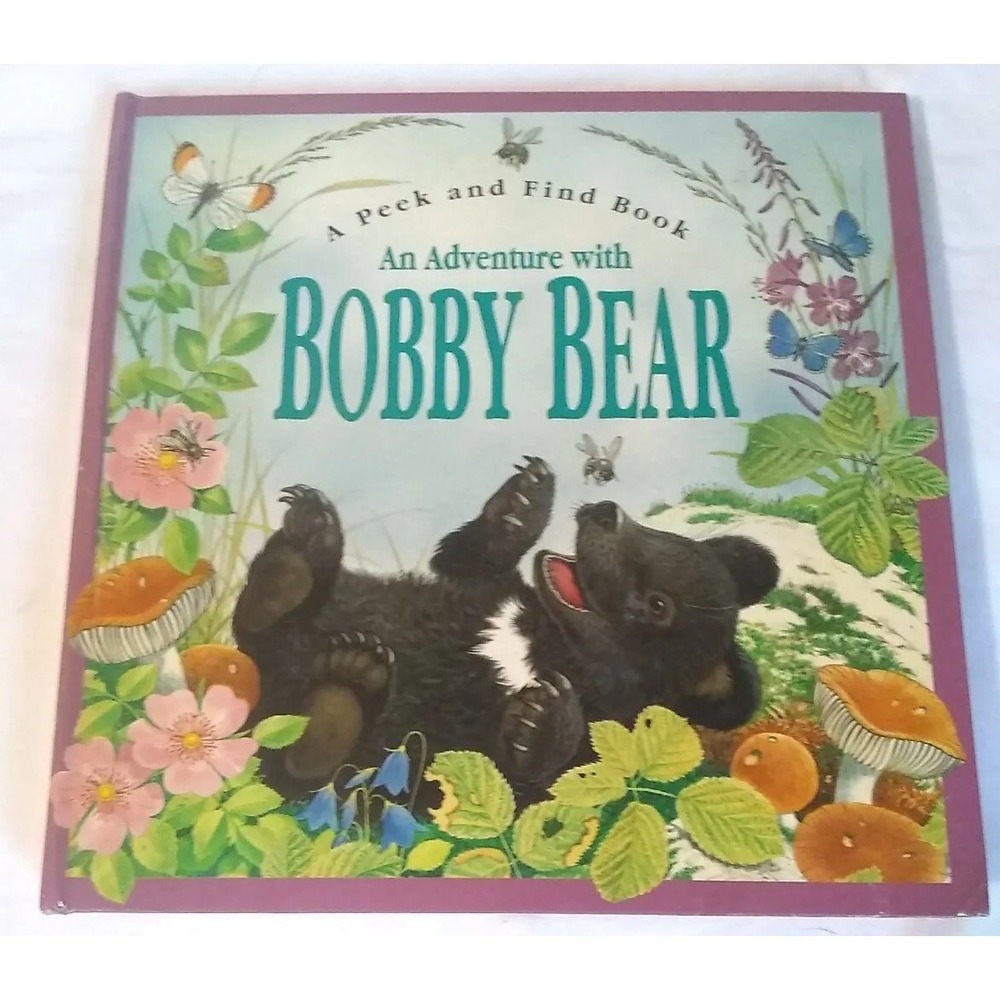 An Adventure With Bobby‎ Bear Peek And Find Pop Up Book Hidden Animals 1996 READ